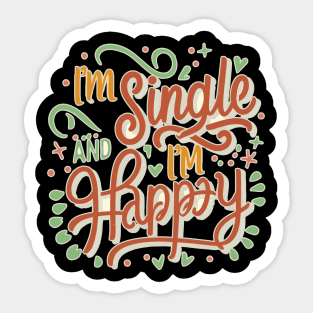 im single and im happy Sticker